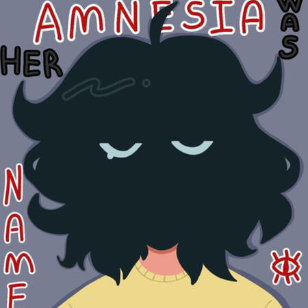 amnesia....she/it/they/void....trauma holder/supressor